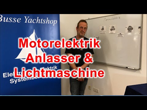 Bordelektrik #2 - Motorelektrik Batterie, Anlasser und Lichtmaschine ...
