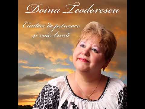 Doina Teodorescu - Inima, de dor nu știi (Cântece de petrecere și voie bună)