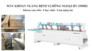 Test máy khoang ngang cnc HT-2500B2 | máy khoan định vị hồng ngoại giá tốt