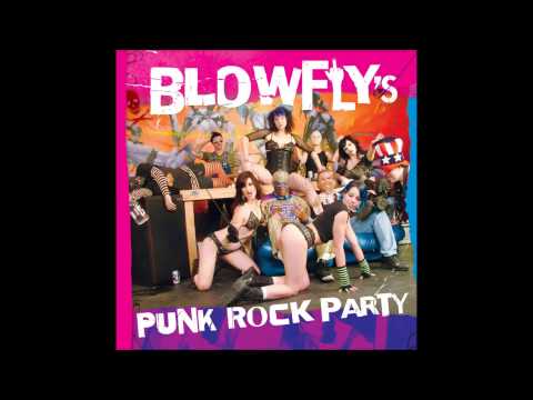 BLOWFLY Punk Rock Medley