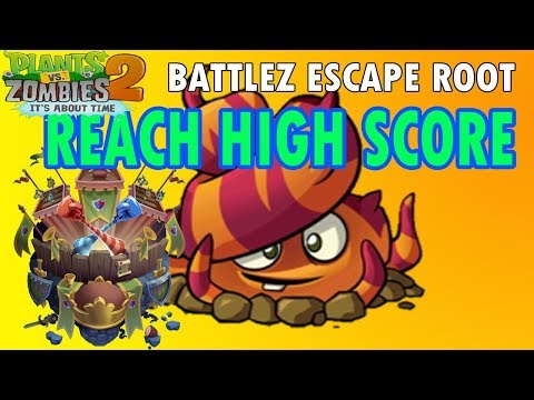Battlez ESCAPE ROOT score 1.000K - Plants vs Zombies 2