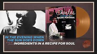 Ray Charles - In The Evening When the Sun Goes Down (Official Visualizer)