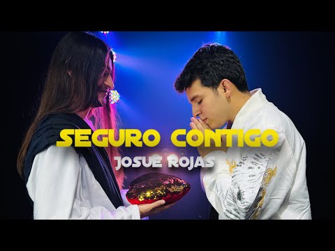 Josue Rojas - Seguro Contigo (Official Video)