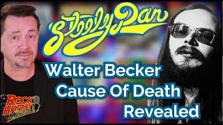 Steely Dan&#39;s Walter Becker Cause of death Revealed – He Went Quick