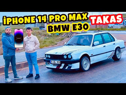 BMW E30 VE İPHONE 14 PRO MAX TAKAS ETTİK (ORTALIK KARIŞTI)