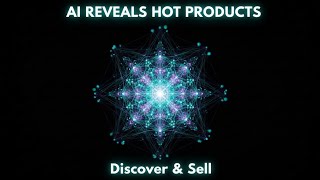 Discovering & Selling Products Using AI