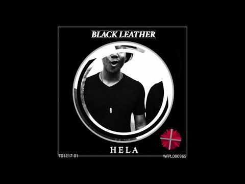 Hela - Black Leather (Audio)