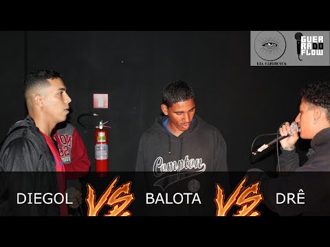 Balota x Diegol x Drê |GUERRA DO FLOW 108ª| PRIMEIRA FASE |