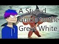 A Stupid Guide To The Great White Depth Guide