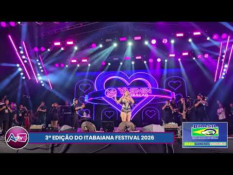 SHOW DE YASMIN SENSAÇÃO NA 3ª EDIÇÃO DO ITABAIANA FESTIVAL 2026