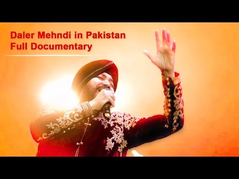 Documentary of Daler Mehndi In Pakistan