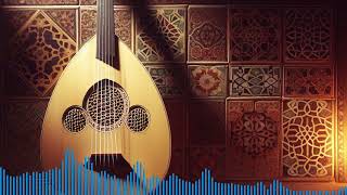 موسيقى عود عربية مريحة للدراسة والتأمل موسيقى استرخاء هادئة