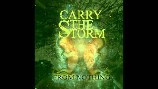 Carry The Storm - Mouth Of Madness