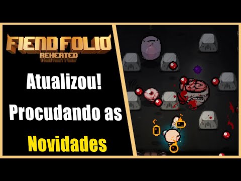 A VOLTA DO FIEND FOLIO APOS MUITAS ATUALIZAÇÕES - The Binding of Isaac Repentance - #809 PTBR
