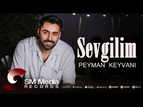 Peyman Keyvani - Sevgilim (Tarixin Bir Günü)