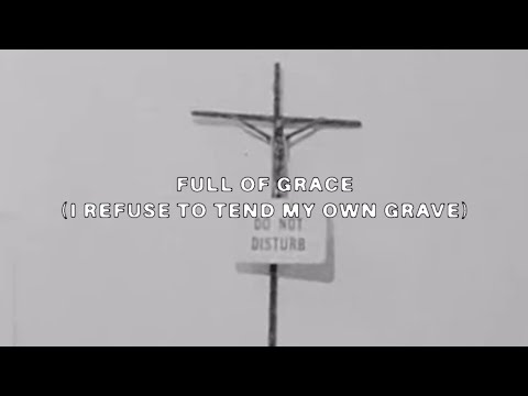 $UICIDEBOY$ - Full of Grace (I Refuse to Tend My Own Grave) (Lyric Video)