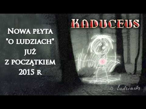 Kaduceus - O ludziach (zwiastun)