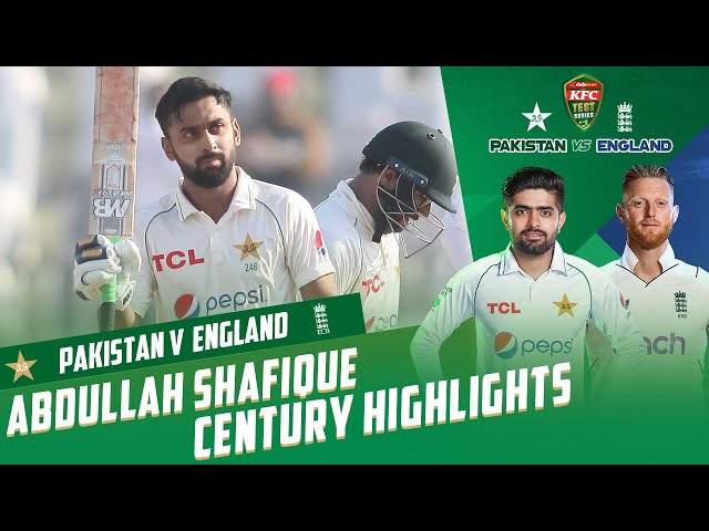 Abdullah Shafique Century Highlights | Pakistan vs England | 1st Test Day 2 | PCB | MY2T