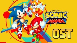 Sonic Mania - Full Original Soundtrack [HQ/HD]