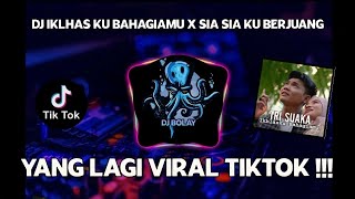 Download lagu DJ IKLHASKU BAHAGIAMU X SIA SIA KU BERJUANG FULL BASS VIRAL TIK TOK REMIX TERBARU 2022 mp3 Download lagu DJ IKLHASKU BAHAGIAMU X SIA SIA KU BERJUANG FULL BASS VIRAL TIK TOK REMIX TERBARU 2022 mp3
