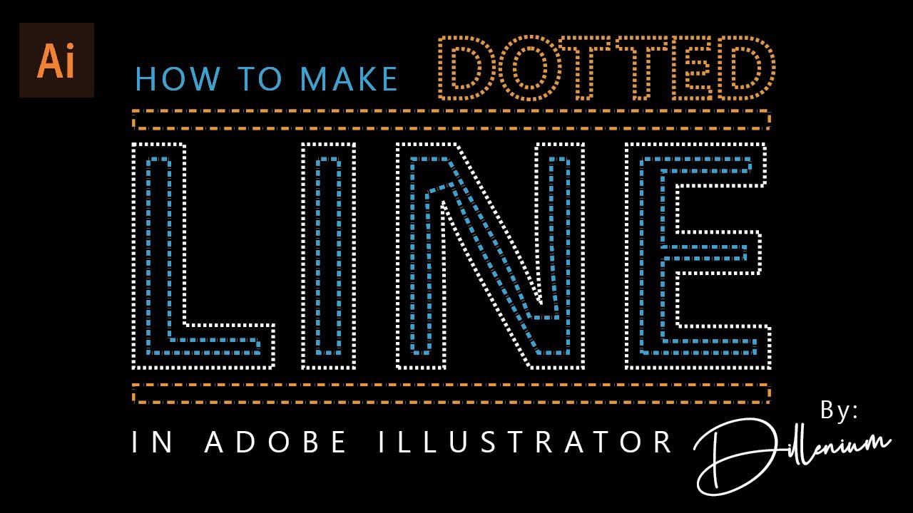 How to Make Dotted Line in Illustrator - Dillenium Vector Graphics Tutorials