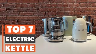 Discover the 7 Best Electric Kettles for Quick Boiling