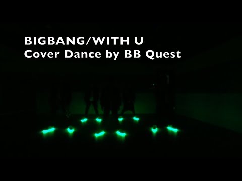 BIGBANG - 'WITH U' Cover Dance カバーダンス