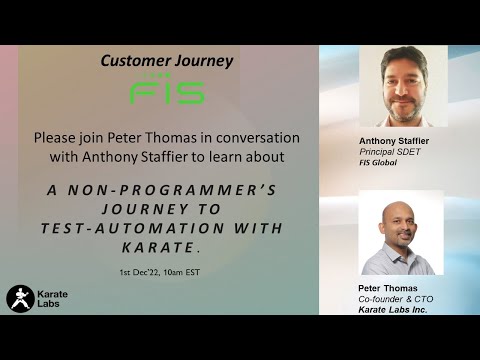 Anthony Staffier, Principal SDET at FIS Global, presenting A Non-Programmer's Journey to Test Automation with Karate