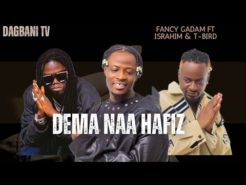 DEMA NAA - FANCY GADAM ft T-BIRD x ISRAHIM  ( Official Music )