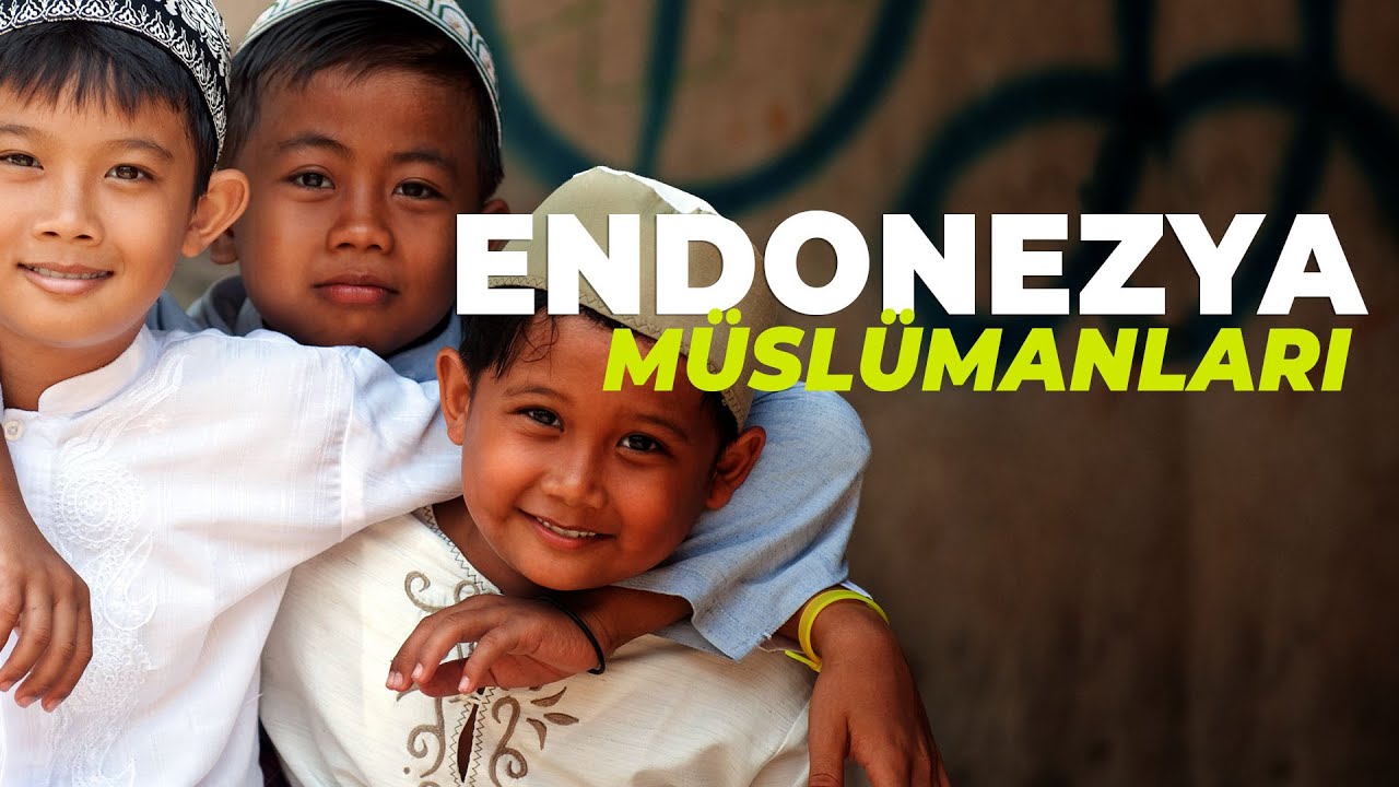 On Yedi Bin Ada Bir Ülke - Endonezya Müslümanları