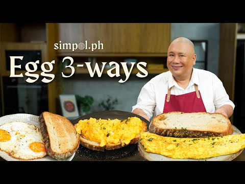 Eggs 3-Ways with ARLA | Easy All-Day Breakfast Recipes by Chef Tatung