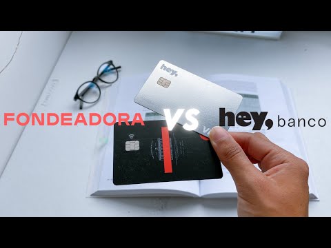 HEY BANCO vs FONDEADORA 💰 l ¿CÚAL es MEJOR TARJETA de DÉBITO para ESTUDIANTES?
