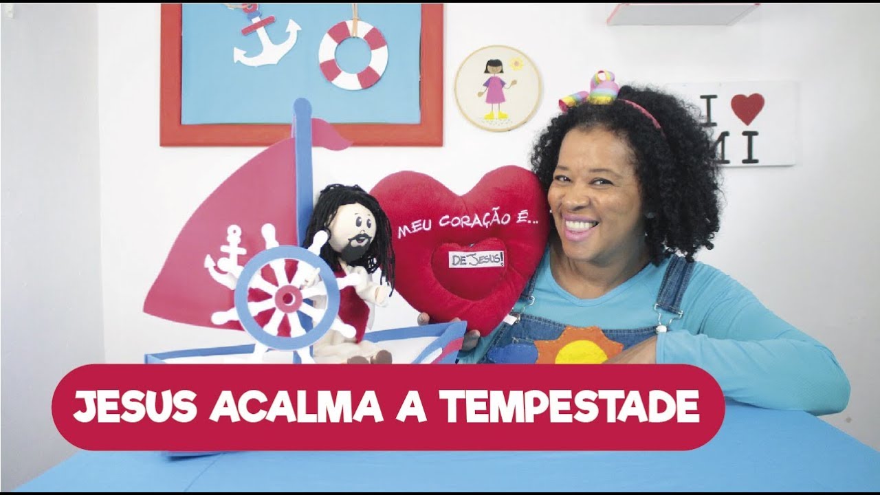 Jesus acalma a tempestade!