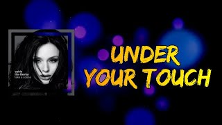 Sophie Ellis-Bextor  - Under Your Touch (Lyrics)