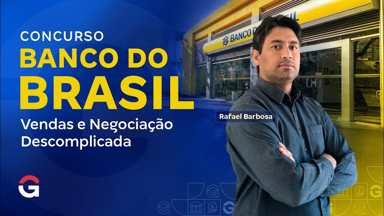 Vendas e Negociação Descomplicada para o Banco do Brasil 2026