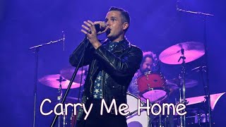 The Killers - Carry Me Home - With Lyrics