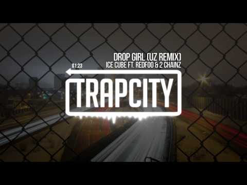 Ice Cube - Drop Girl ft. Redfoo & 2 Chainz (UZ Remix)