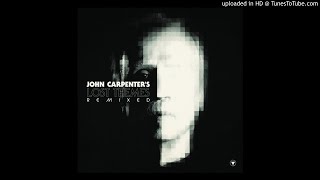 John Carpenter • Vortex (Uniform Remix) [ʟᴏꜱᴛ ᴛʜᴇᴍᴇꜱ ʀᴇᴍɪxᴇᴅ]