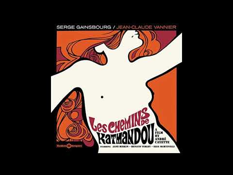 Serge Gainsbourg & Jean-Claude Vannier - Les Chemins de Katmandou (1969)