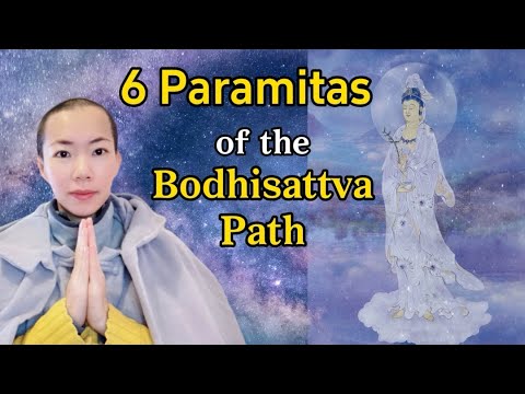 The Six Paramitas of the Bodhisattva Path