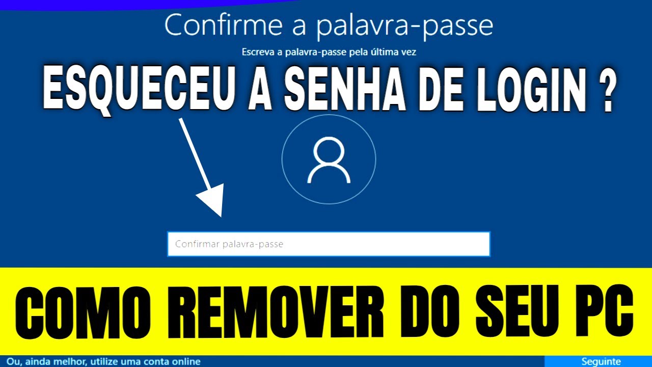 Esqueceu a senha do Windows ? Veja como quebrar a senha e desbloquear seu PC ou Notebook