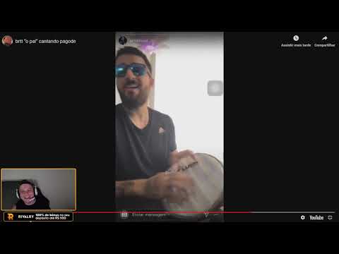 AXT REAGINDO BRTT “o pai” CANTANDO PAGODE