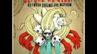 Before We Sleep - Sin Eater Loves Dead Mountain