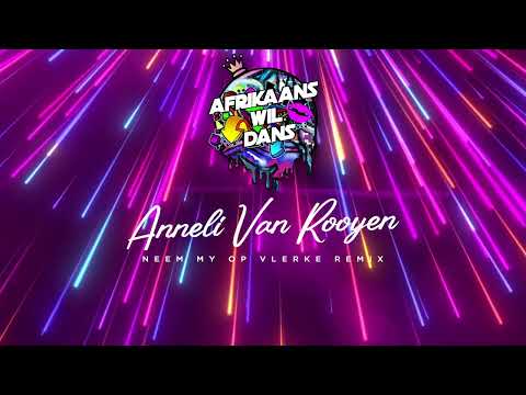 ANNELI VAN ROOYEN - Neem My Op Vlerke (SENSASIE Remix 2024)