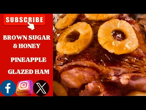 Ham Glazed With Brown Sugar, Honey, And Pineapple