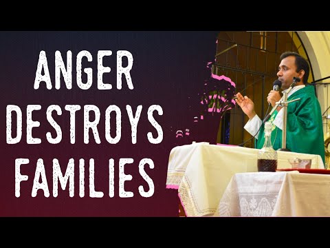 Fr Joseph Edattu VC - Anger destroys families