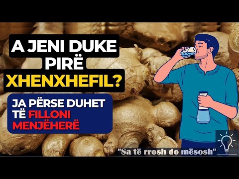 A jeni duke pire XHENXHEFIL per shendetin? --- (FILLONI MENJEHERE, ja pse)---  Video me titra