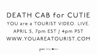 Death Cab for Cutie - You Are A Tourist Music Video Trailer #1