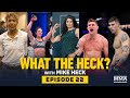 What the Heck: Episode 22 (w/Dobson, Avila, Buys, Primus and Solecki) - MMA Fighting