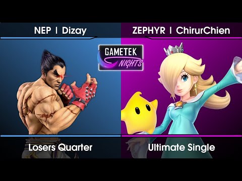 Gametek Night 2023.05 - Dizay (Kazuya) Vs. ChirurChien (Rosalina) SSBU Ultimate Tournament